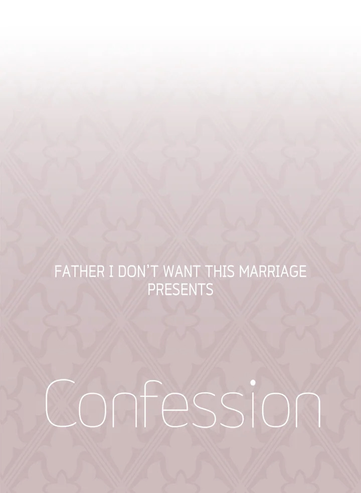 Father, I Don’t Want to Get Married! 111 134